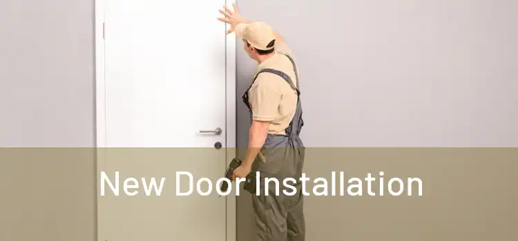  New Door Installation 